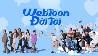 Phim Webtoon Đời Tôi: Top Phim Đáng Xem Hàn Quốc